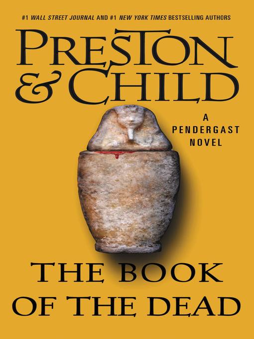 Title details for The Book of the Dead by Douglas Preston - Available